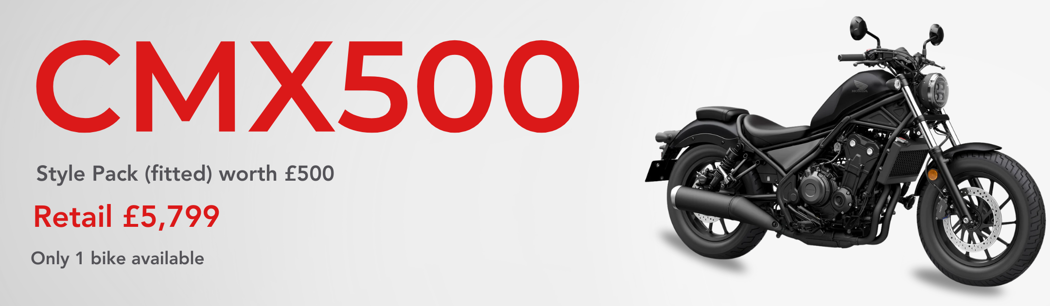 Offers at Honda of Bournemouth | Honda CMX500